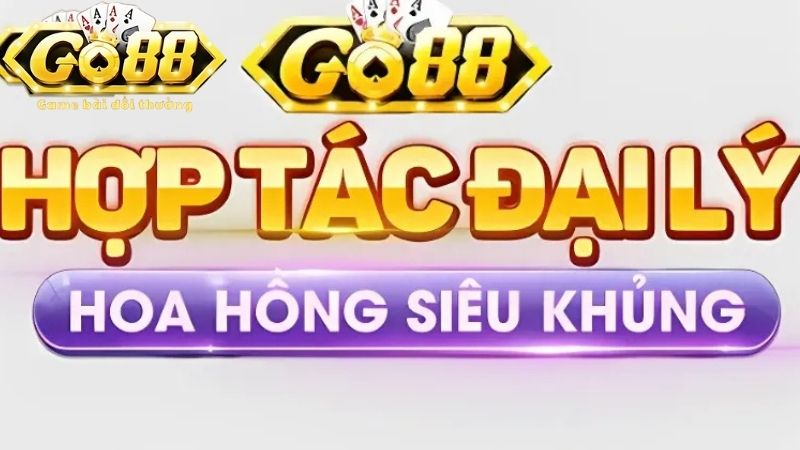 Hướng dẫn trở thành đại lý Go88  